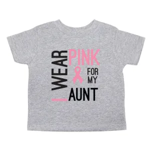 Breast Cancer Awareness I Wear Pink My Aunt Toddler T-Shirt