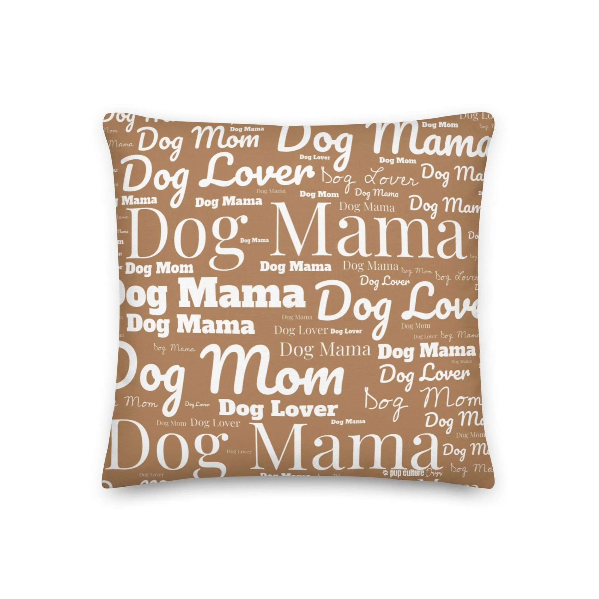 Dog Lover, Dog Mom, Dog Mama Pride Word Art Premium Throw Pillow