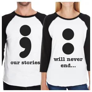 Our Stories Will Never End Matching Couple Black And White Baseball Shirts